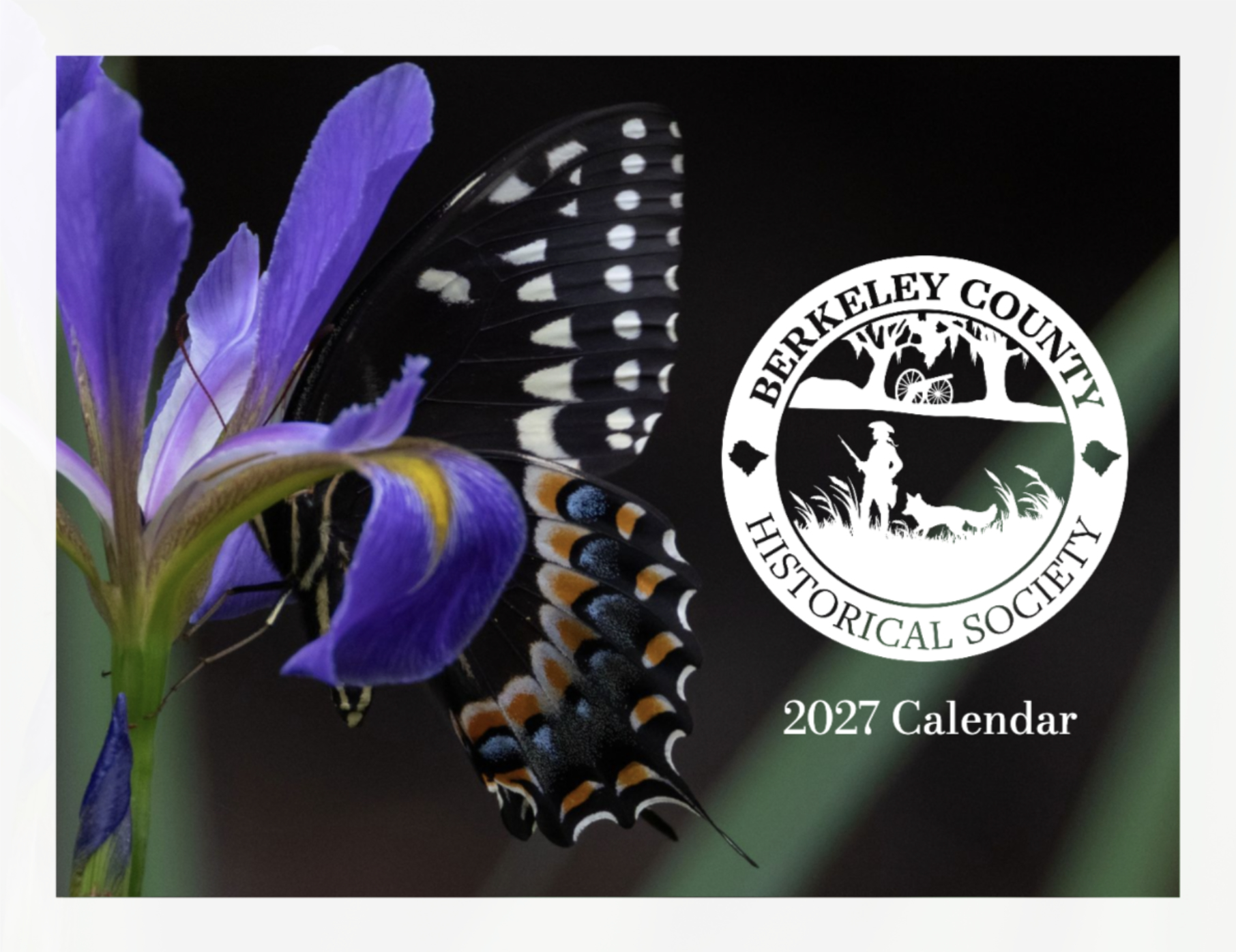 Berkeley County Historical Society 2027 Calendar